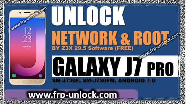 Unlock Network Galaxy J7 Pro Root Samsung Galaxy J7 Pro Unlock Network J7 Pro Free, SM-J730F Unlock Network SM-J730FM Unlock Network Free, Unlock Network J7 Pro Free Z3X Software, How to Root J7 Pro Download J7 Pro CF Auto Root File, ADB Mode J7 Pro, J7 Pro Download Mode, Enable Flash Galaxy J7 Pro with Samsung Odin, Unlock SIM Network Galaxy J7 Pro
